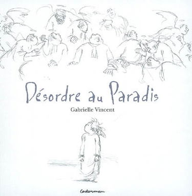 Désordre au paradis