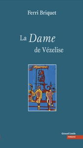 La Dame de Vézelise