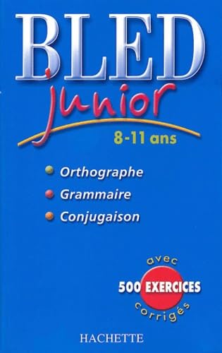 Bled : Junior 8-11 ans, édition 2004