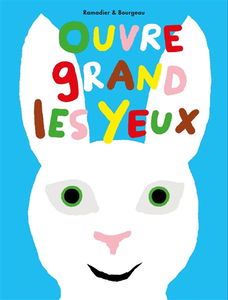 Ouvre grand les yeux
