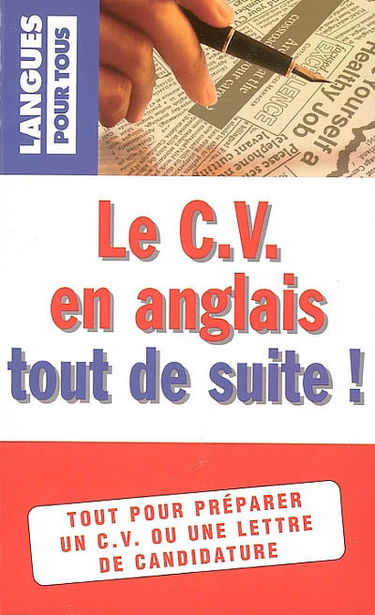 Le CV en anglais tout de suite !