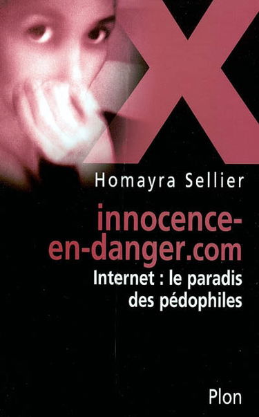 Innocence-en-danger.com : Internet le paradis des pédophiles