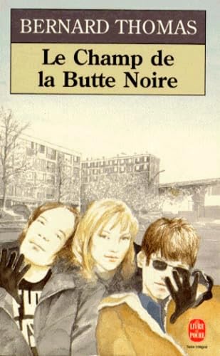Le champ de la butte noire