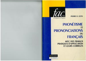 Phonétisme et prononciations du français: Avec des travaux pratiques d'application et leurs corrigés