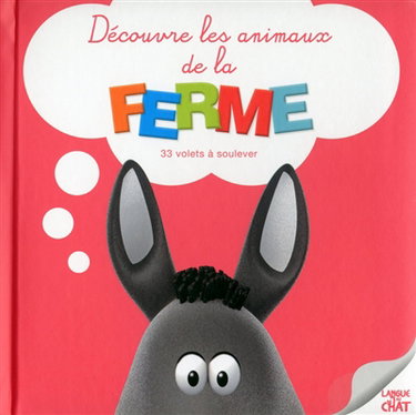 Couverture de Découvre les animaux de la ferme : 33 volets à soulever