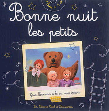 Couverture de Bonne nuit les petits : Gros Nounours et le sac aux trésors : 1 livre + 1 CD