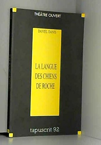 La Langue des chiens de roche