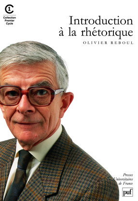 Introduction à la rhétorique : théorie et pratique