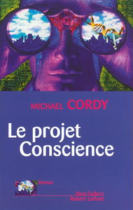 Le projet conscience