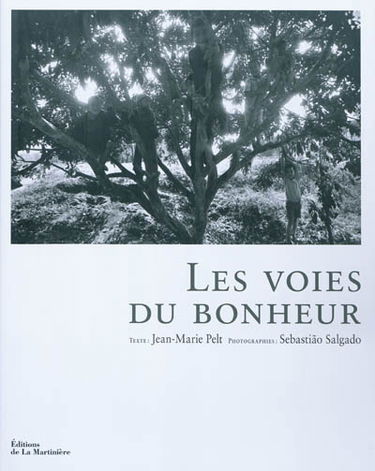 Les voies du bonheur