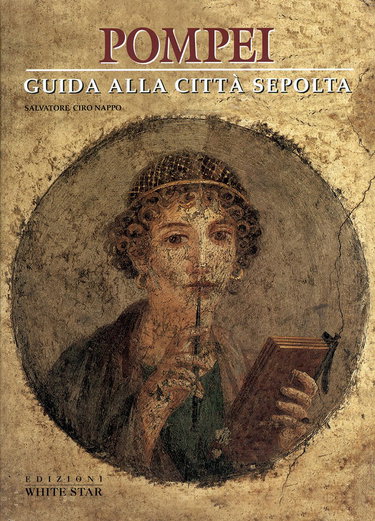 Couverture de Pompei. Guida alla città sepolta. Ediz. illustrata