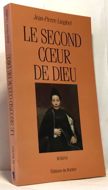 Le second coeur de Dieu