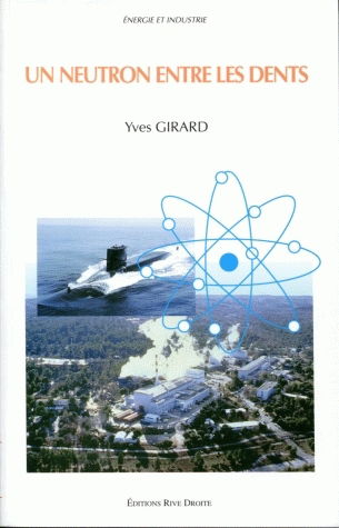 Un neutron entre les dents : atome et relations internationales