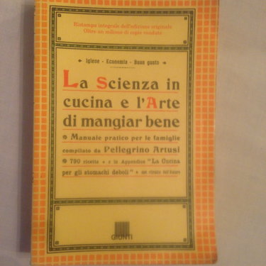 Couverture de La scienza in cucina e l'arte di mangiar bene par Pellegrino Artusi