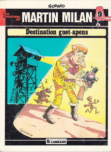 Martin Milan. Vol. 9. Destination guet-apens