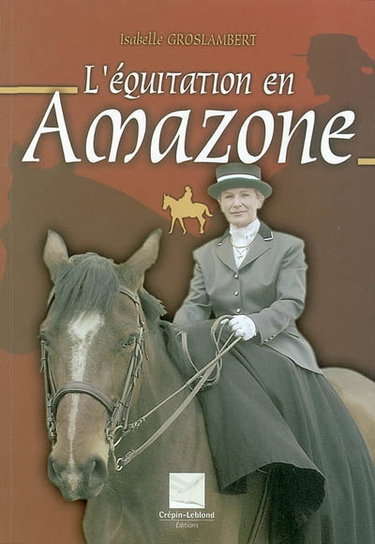 Couverture de L'équitation en Amazone