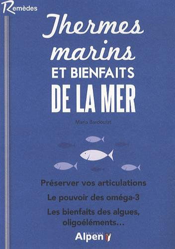 Thermes marins et bienfaits de la mer