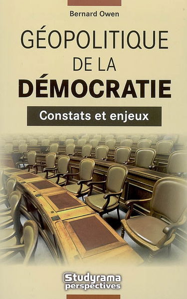 Géopolitique de la démocratie : constats et enjeux