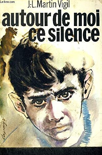 Couverture de Autour de moi ce silence