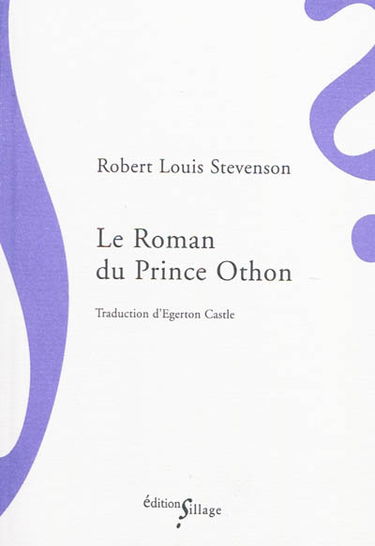 Le roman du prince Othon