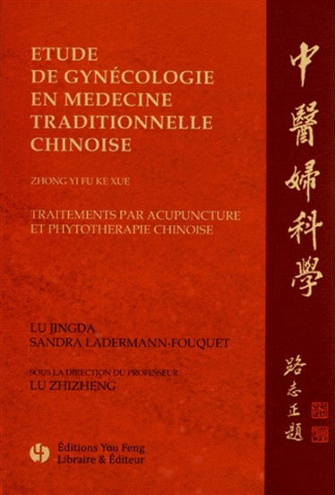 Etude de gynécologie en médecine traditionnelle chinoise