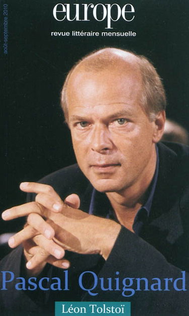 Europe, n° 976-977. Pascal Quignard