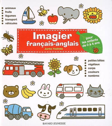 Imagier français-anglais : pour les enfants de 0 à 4 ans