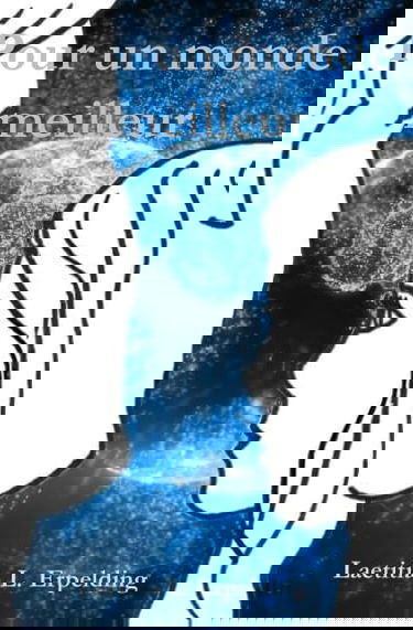 Pour un monde meilleur