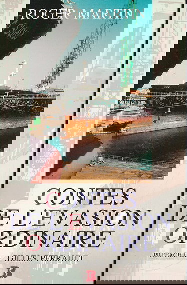 Contes de l'évasion ordinaire