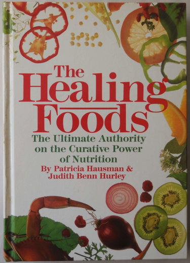 Couverture de The Healing Foods: The Ultimate Authority on the Curative Power of Nutrition