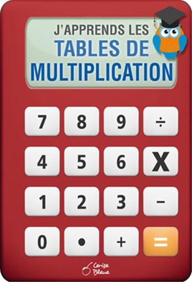 J'apprends les tables de multiplication