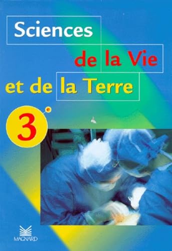 Sciences de la vie et de la terre, 3e