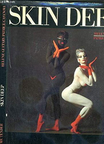 Skin deep