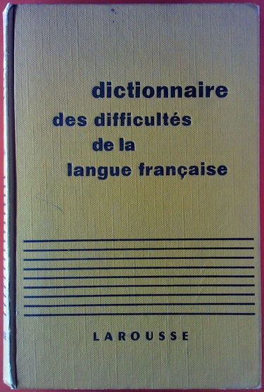 Dictionnaire Des Difficultes De La Langue Francaise