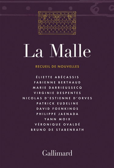 La malle : recueil de nouvelles
