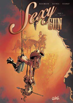 Sexy gun. Vol. 2. La squaw