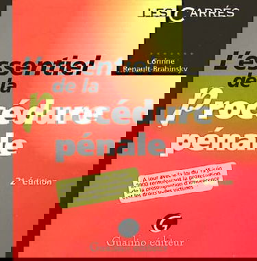 L'essentiel de la procédure pénale