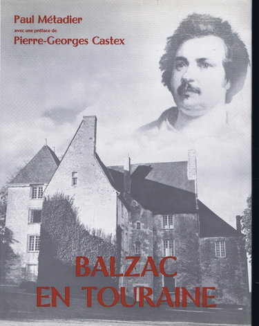Couverture de Balzac en Touraine [Board book] [Jan 01, 1968] Métadier Paul and Inconnu