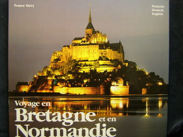 V0yage En Bretagne Et En Normandie. Edition En Francais, Allemand, Anglais