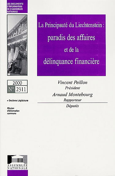 Couverture de Monographies. Vol. 1. La principauté du Liechtenstein : paradis des affaires et de la délinquance financière