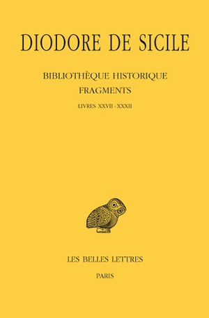 Couverture de Bibliothèque historique : fragments. Vol. 3. Livres XXVII-XXXII