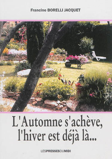 L'automne s'achève, l'hiver est déjà là...
