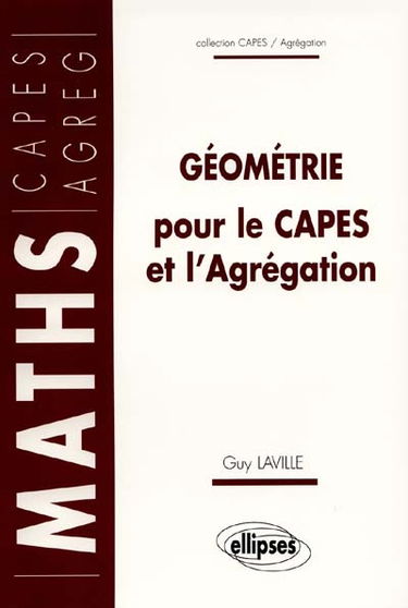 Géométrie pour le CAPES et l'agrégation
