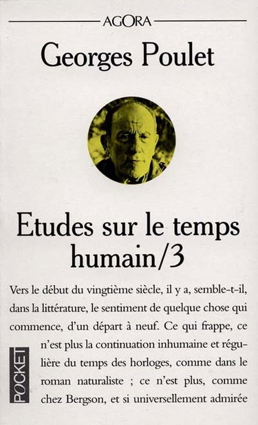 Etudes sur le temps humain. Vol. 3. Le point de départ
