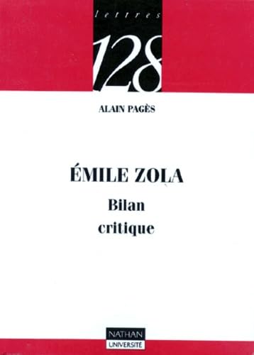 Emile Zola : bilan critique