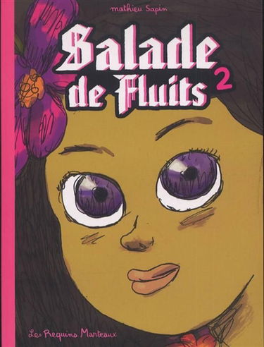 Salade de fluits. Vol. 2