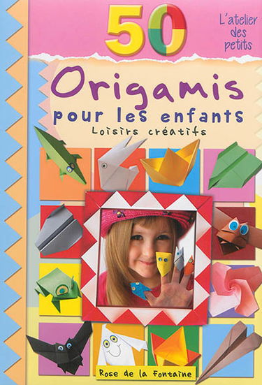 50 origamis pour les enfants