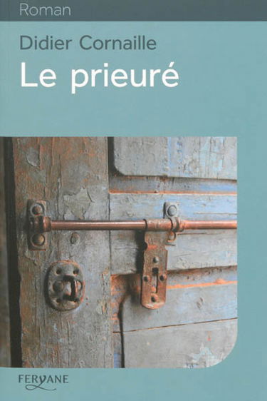 Le prieuré