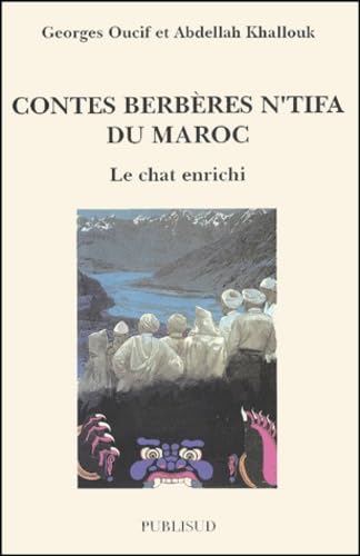 Contes berbères n'tifa du Maroc : le chat enrichi