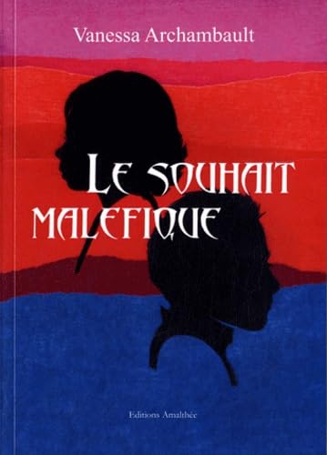Le souhait maléfique